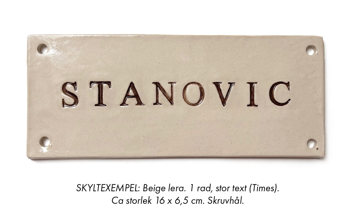 Keramikskylt (stor text)