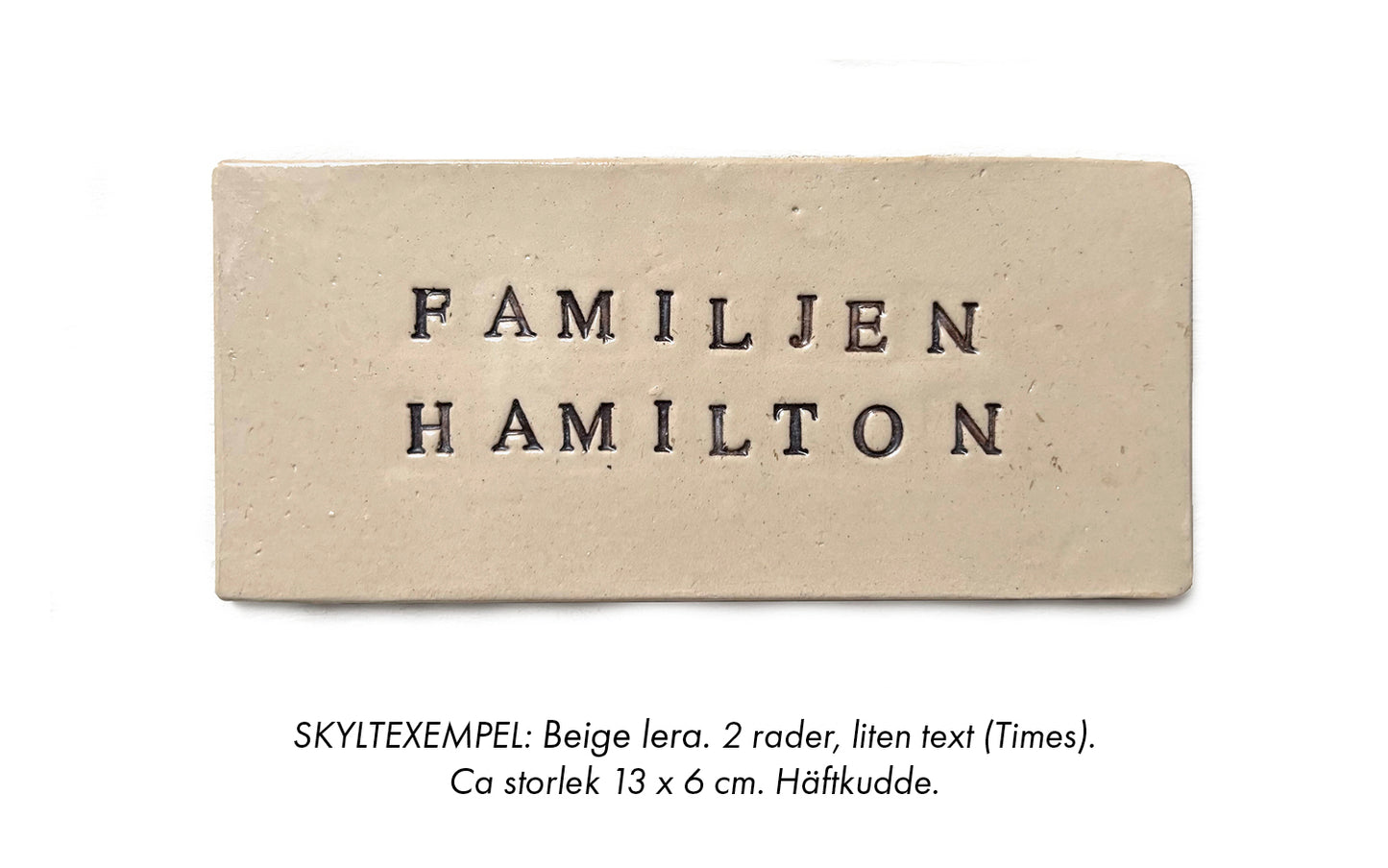 Keramikskylt (liten text)