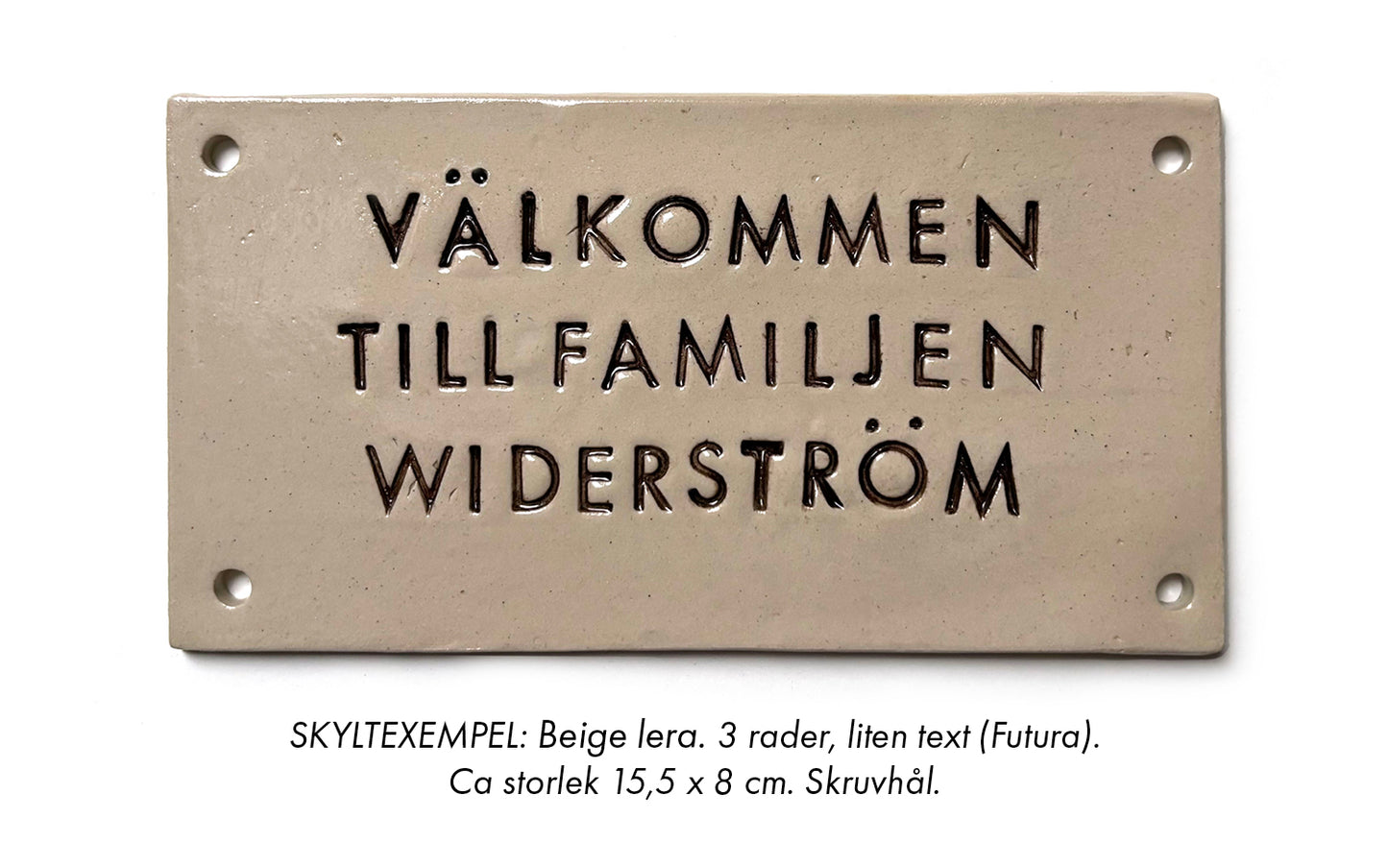 Keramikskylt (liten text)
